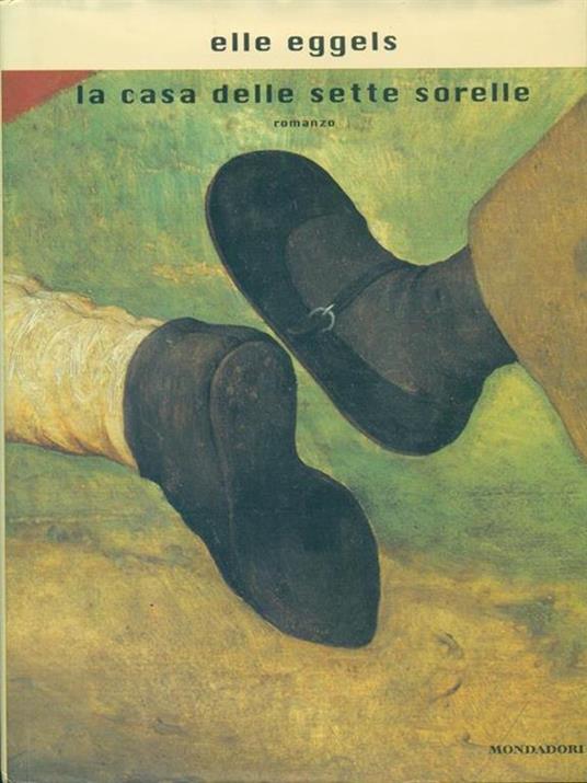La casa delle sette sorelle - Ellen Eggels - copertina