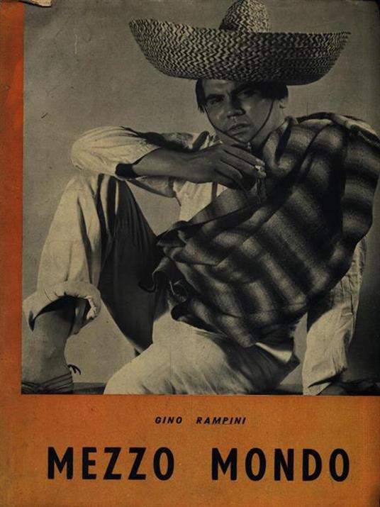 Mezzo mondo - Gino Rampini - copertina
