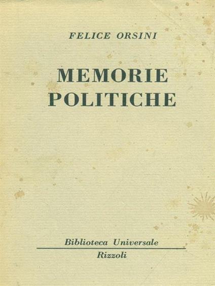   Memorie politiche - Felice Orsini - copertina