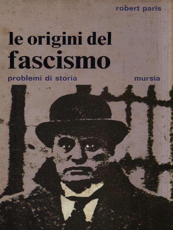 Le Origini del fascismo