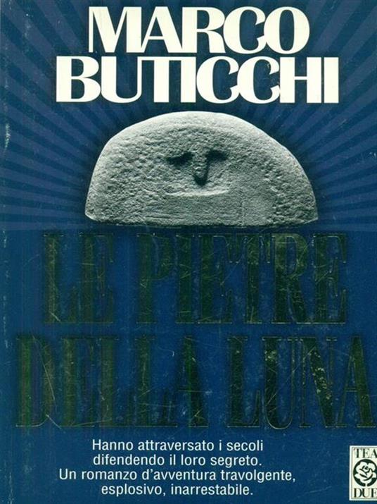 Le  pietre della luna - Marco Buticchi - copertina
