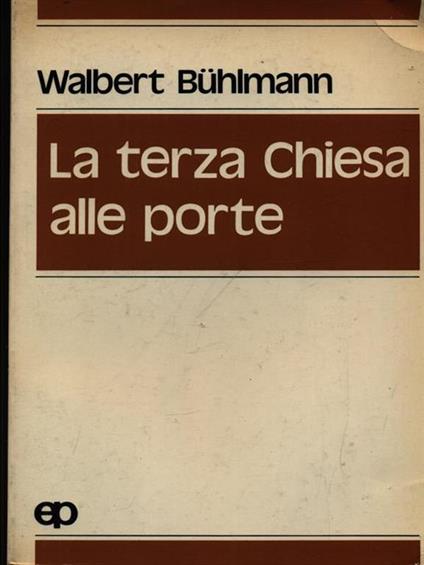 La terza Chiesa alle porte - Walbert Buhlmann - copertina