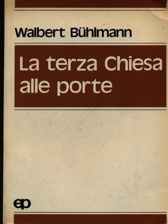 La terza Chiesa alle porte - Walbert Buhlmann - copertina
