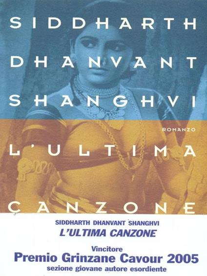 L' ultima canzone - Siddarth D. Shanghvi - copertina