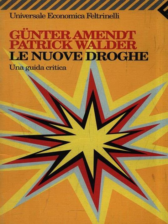 Le nuove droghe - Gunter Amendt - copertina