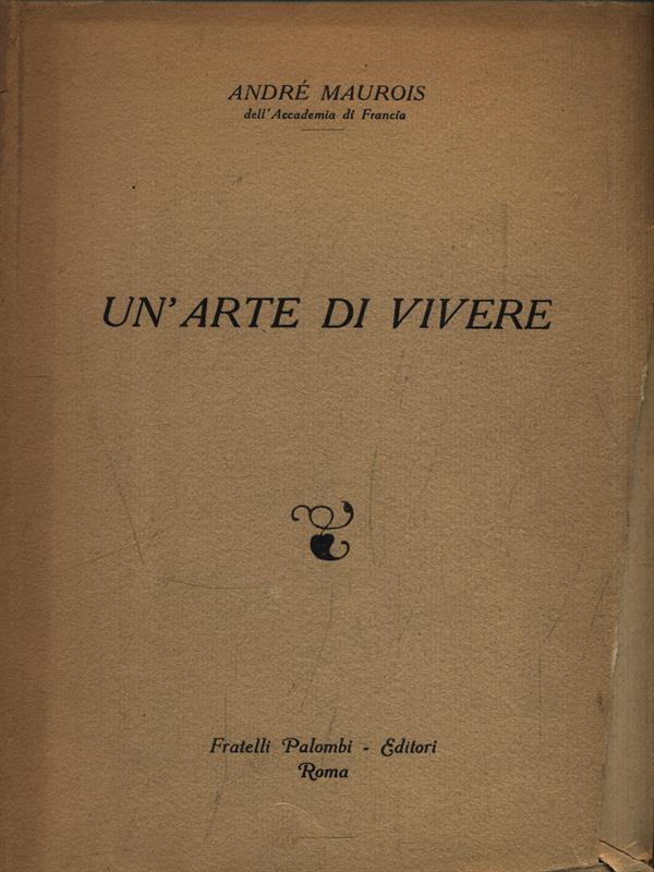 Un' arte di vivere