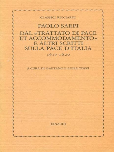   Dal trattato di pace et accommodamento e altri scritti sulla pace d'Italia - Paolo Sarpi - 3