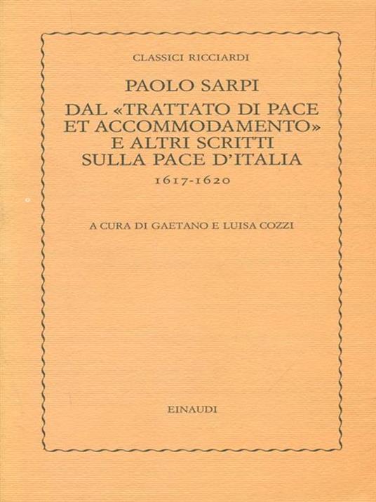   Dal trattato di pace et accommodamento e altri scritti sulla pace d'Italia - Paolo Sarpi - 3