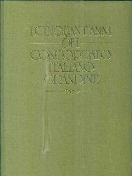 I cinquant'anni del concordato italiano grandine - copertina