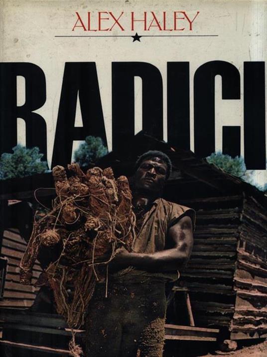   Radici - Alex Haley - copertina