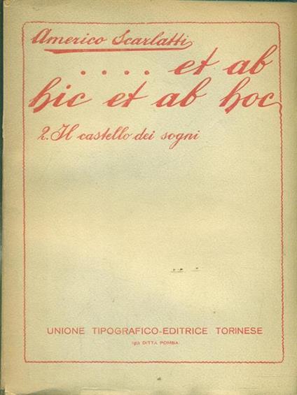 et ab hic et ab hoc 2Il castello dei sogni - Americo Scarlatti - copertina