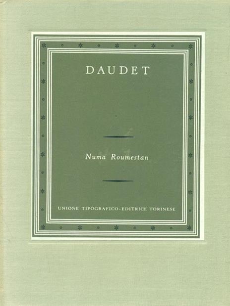   Numa Roumestan - Alphonse Daudet - 2