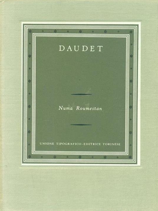   Numa Roumestan - Alphonse Daudet - 2
