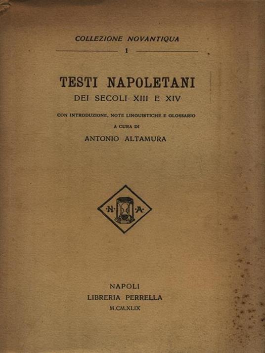   Testi Napoletani dei secoli XIII e XIV - Antonio Altamura - 3
