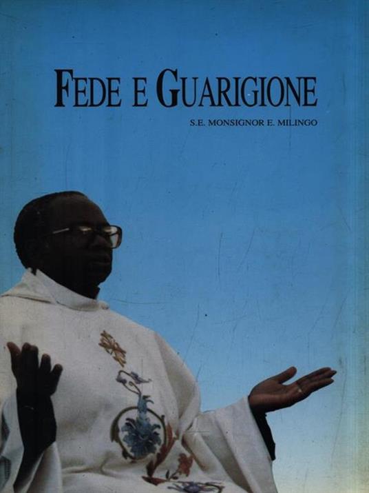 Fede e guarigione - Emmanuel Milingo - copertina
