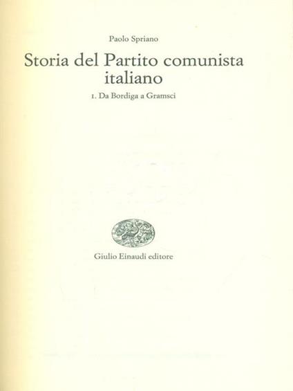  Storia del partito comunista italiano I - Paolo Spriano - copertina