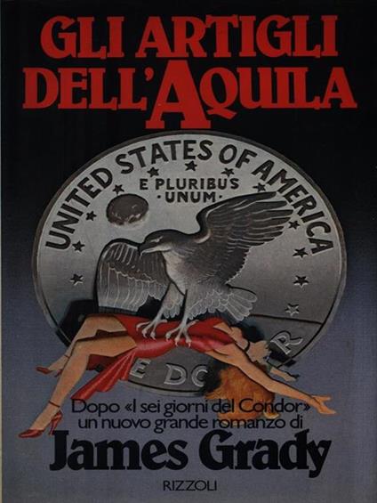 Gli artigli dell'Aquila - James Grady - copertina