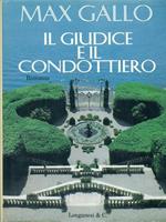 Il giudice e il condottiero