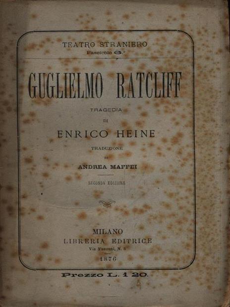 Guglielmo Ratcliff - Heinrich Heine - 2