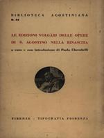 Le edizioni volgari delle opere di S. Agostino nella rinascita