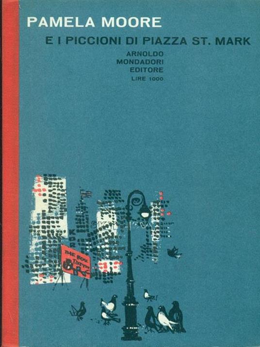 Pamela Moore e i piccioni di Piazza St. Mark - Pamela Moore - copertina