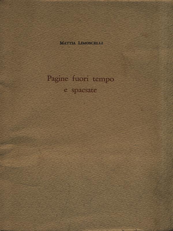 Pagine fuori tempo e spaesate