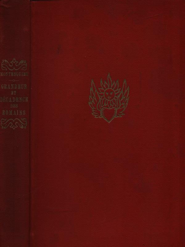 Grandeur et décadence de romains