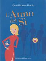 L' anno del sì