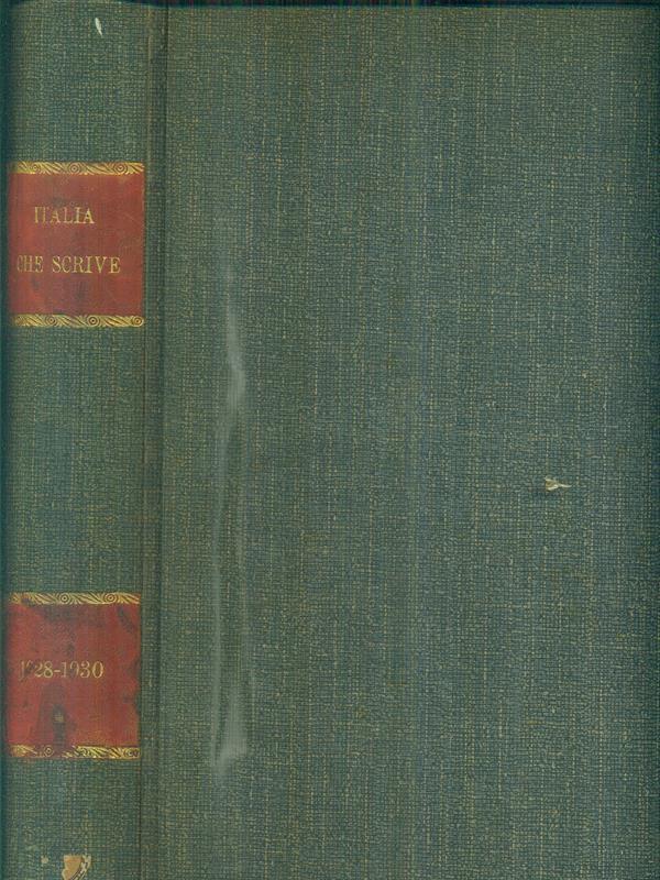 L' Italia che scrive 1928-1930