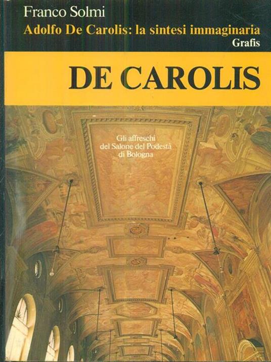 Adolfo De Carolis: la sintesi immaginaria - Franco Solmi - copertina