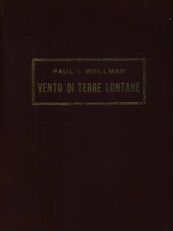   Vento di terre lontane