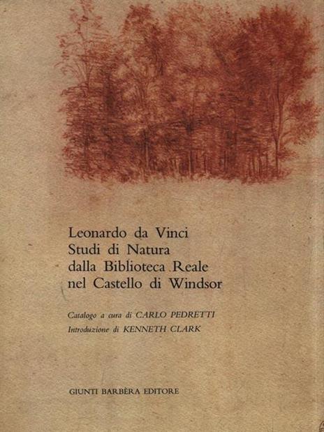 Leonardo: Studi di Natura Milano-Castello Sforzesco - Carlo Pedretti - copertina