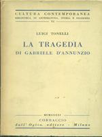 La tragedia di Gabriele D'Annunzio