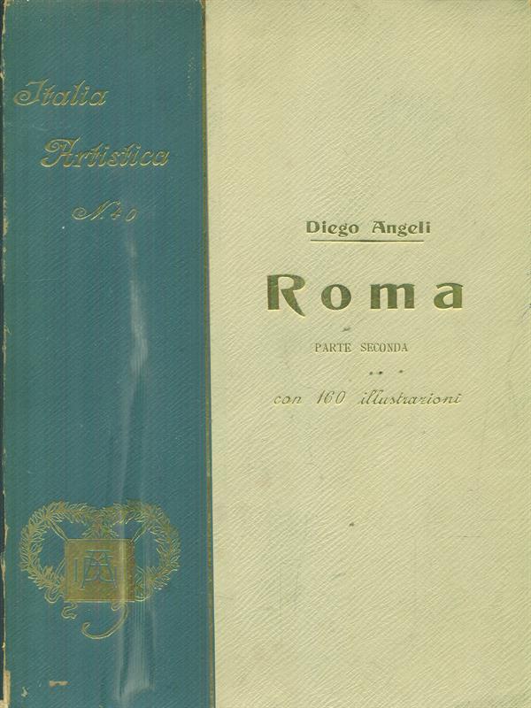 Roma. Parte seconda