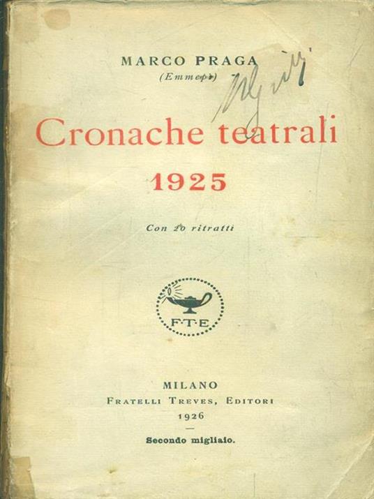   Cronache teatrali 1925 - Marco Praga - copertina