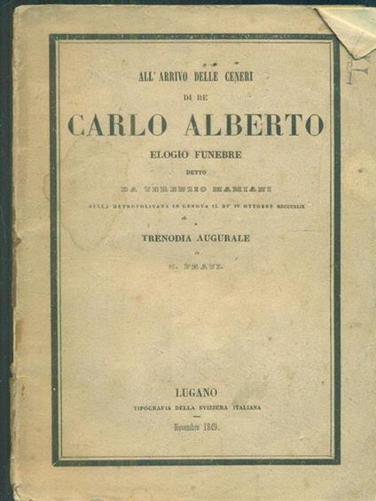   All'arrivo delle ceneri di re Carlo Alberto - Giovanni Prati - copertina