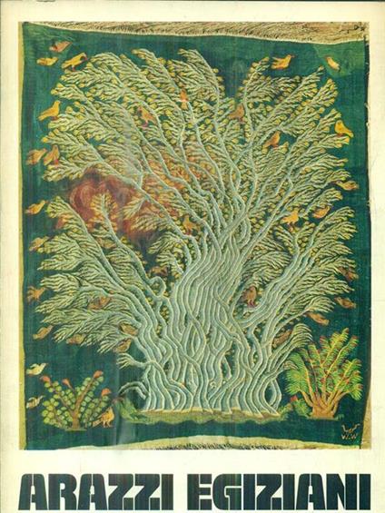 Arazzi egiziani della scuola wissa wassef - copertina