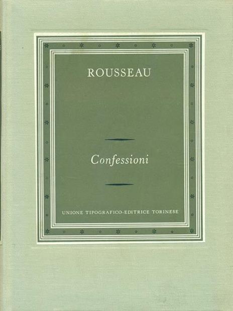 Confessioni Volume primo - Jean-Jacques Rousseau - 3