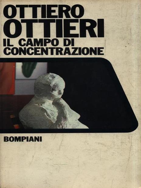 Il campo di concentrazione - Ottiero Ottieri - copertina