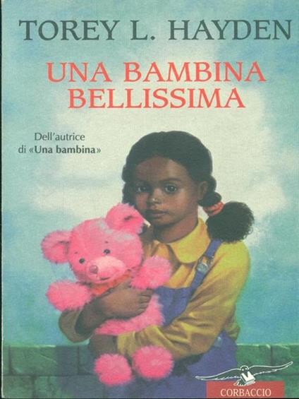 Una bambina bellissima - Torey Hayden - copertina