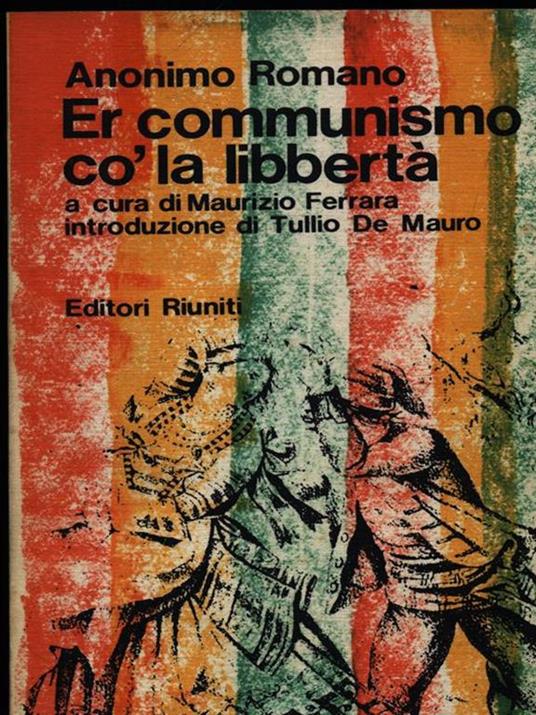   Er communismo co' la libbertà - Anonimo Romano - copertina
