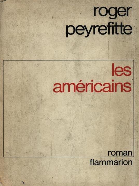 Les américains - Roger Peyrefitte - copertina