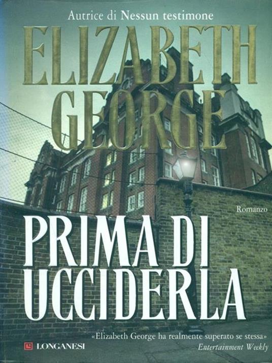 Prima di ucciderla - Elizabeth George - copertina