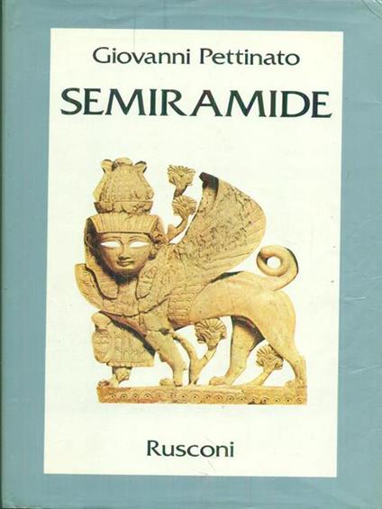 Semiramide - Giovanni Pettinato - copertina