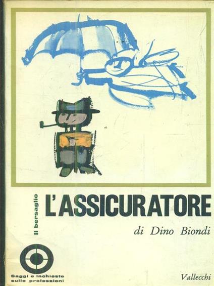 L' assicuratore - Dino Biondi - copertina