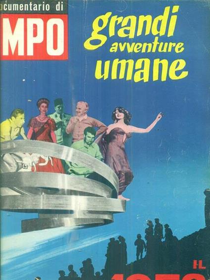 Il 1952 nel mondo. E' un documentario di Tempo - copertina