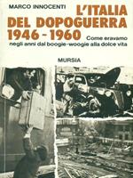 L' Italia del dopoguerra (1946-1960)