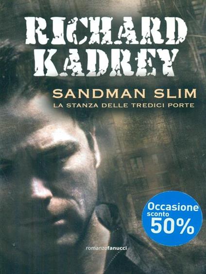 Sandman Slim. La stanza delle tredici porte - Richard Kadrey - copertina