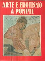 Arte e erotismo a Pompei