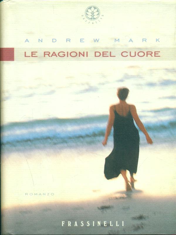 Le ragioni del cuore